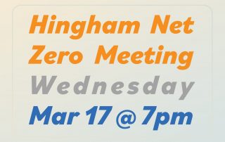 Hingham Net Zero Meeting Wednesday March 17 at 7pm